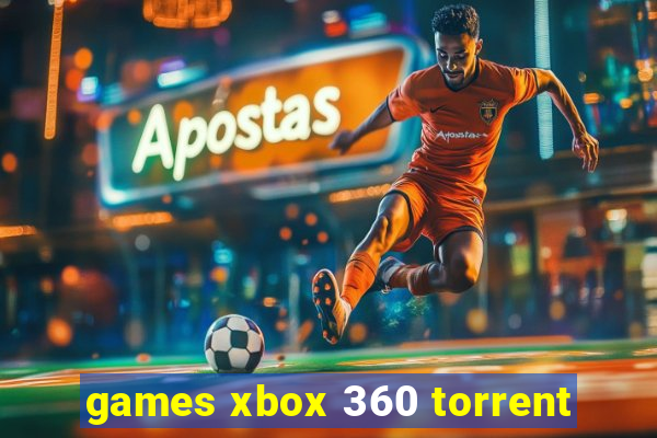 games xbox 360 torrent